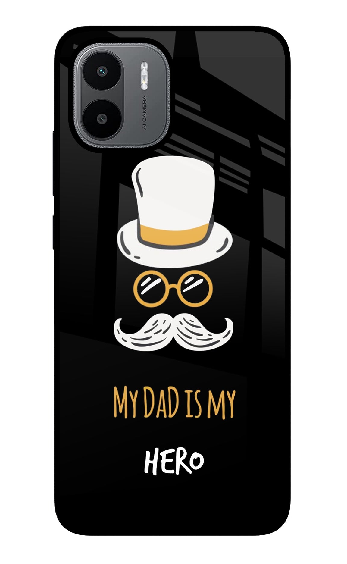 My Dad Is My Hero Redmi A1/A2 Glass Case
