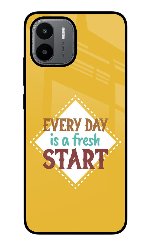 Every day is a Fresh Start Redmi A1/A2 Glass Case