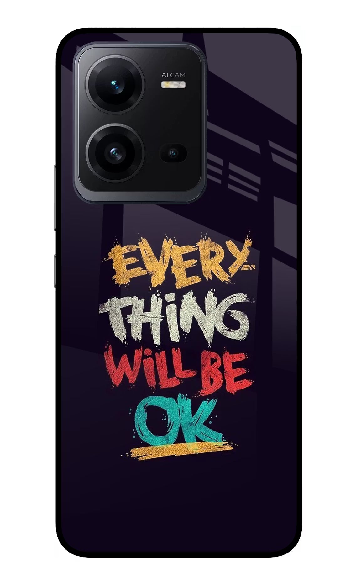 Everything Will Be Ok Vivo V25 5G Glass Case Back Cover by Casekaro