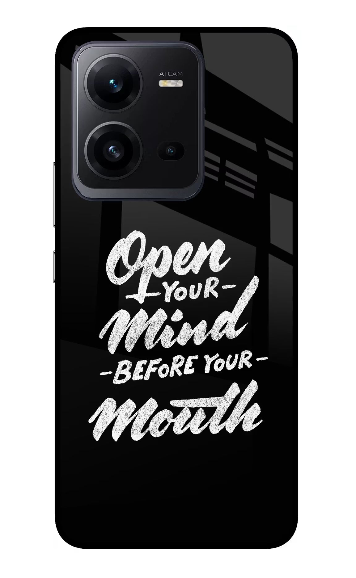 Open Your Mind Before Your Mouth Vivo V25 5G Glass Case Back Cover by Casekaro