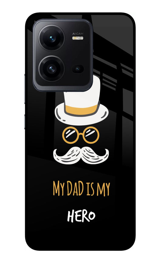 My Dad Is My Hero Vivo V25 5G Glass Case