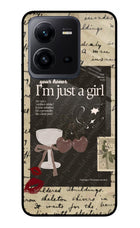 I am just a girl Vivo V25 5G Glass Case
