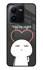You're Right Vivo V25 5G Glass Case