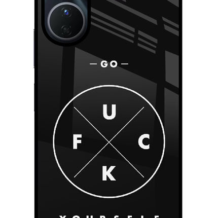 Go Fuck Yourself Vivo Y16 Glass Case Back Cover by Casekaro
