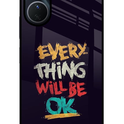 Everything Will Be Ok Vivo Y16 Glass Case Back Cover by Casekaro