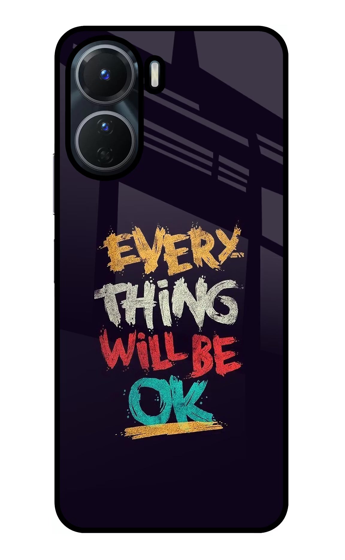Everything Will Be Ok Vivo Y16 Glass Case Back Cover by Casekaro