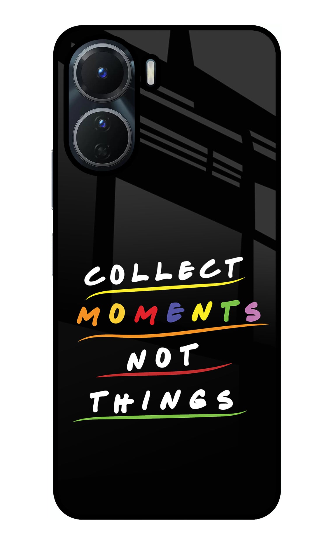 Collect Moments Not Things Vivo Y16 Back Cover