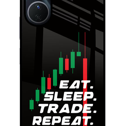 Eat Sleep Trade Repeat Vivo Y16 Glass Case Back Cover by Casekaro