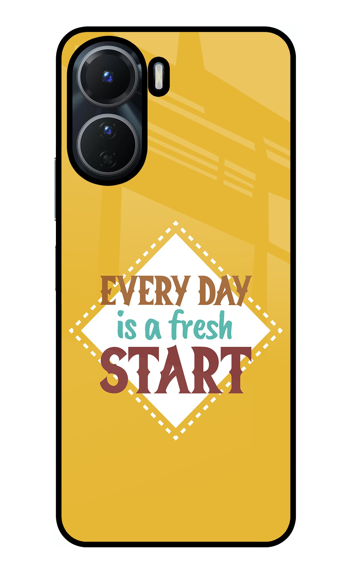 Every day is a Fresh Start Vivo Y16 Glass Case