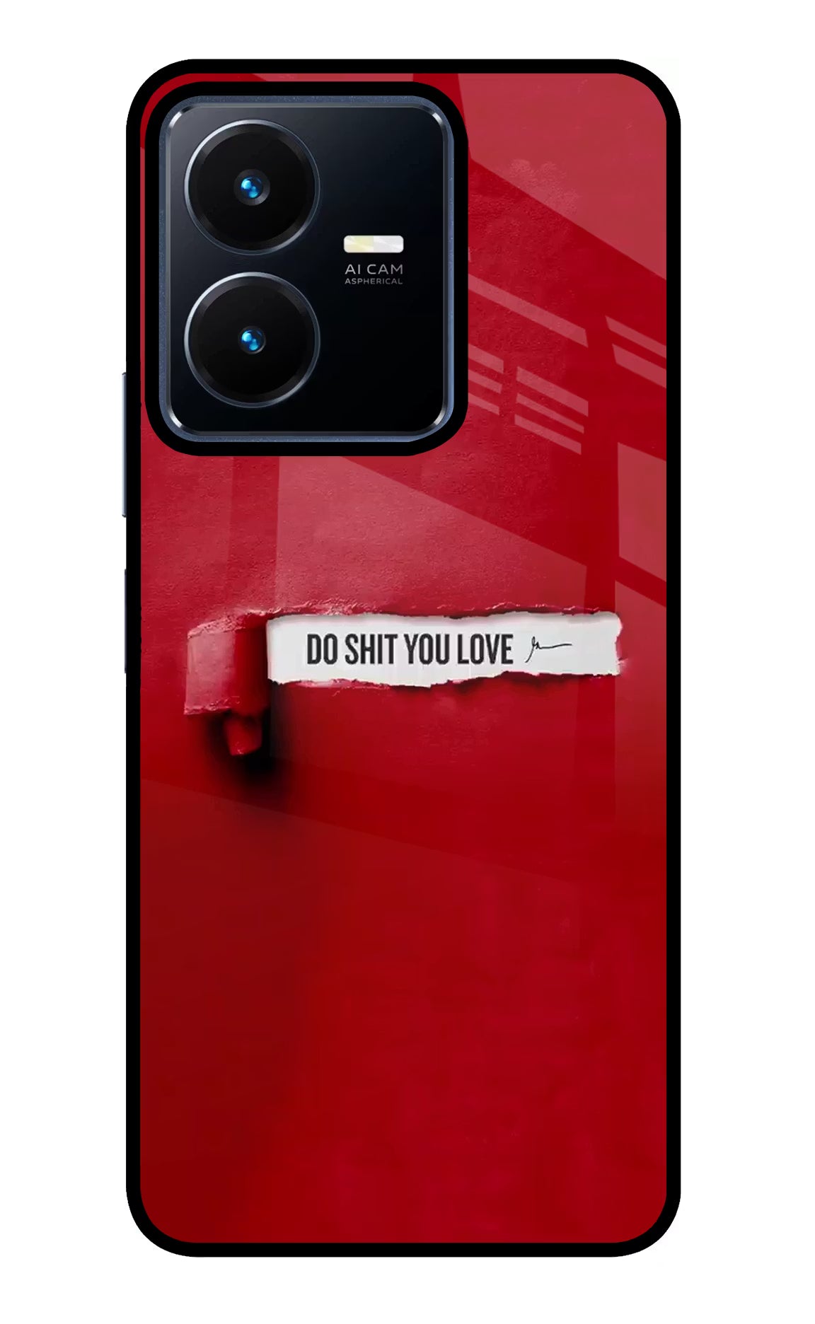 Do Shit You Love Vivo Y22 Glass Case Back Cover by Casekaro