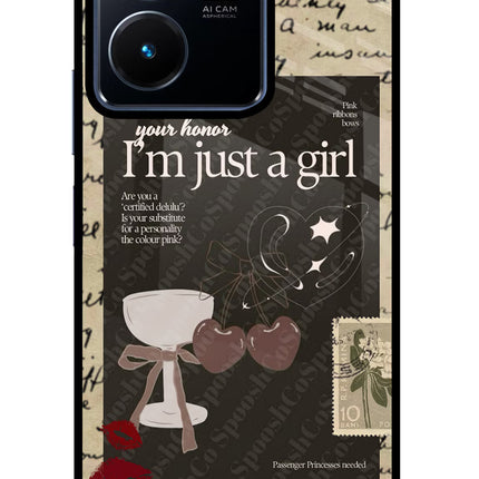 I am just a girl Vivo Y22 Glass Case