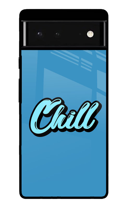 Chill Google Pixel 6 Glass Case