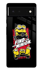 Find your inner Minion Google Pixel 6 Glass Case Back Cover by Casekaro