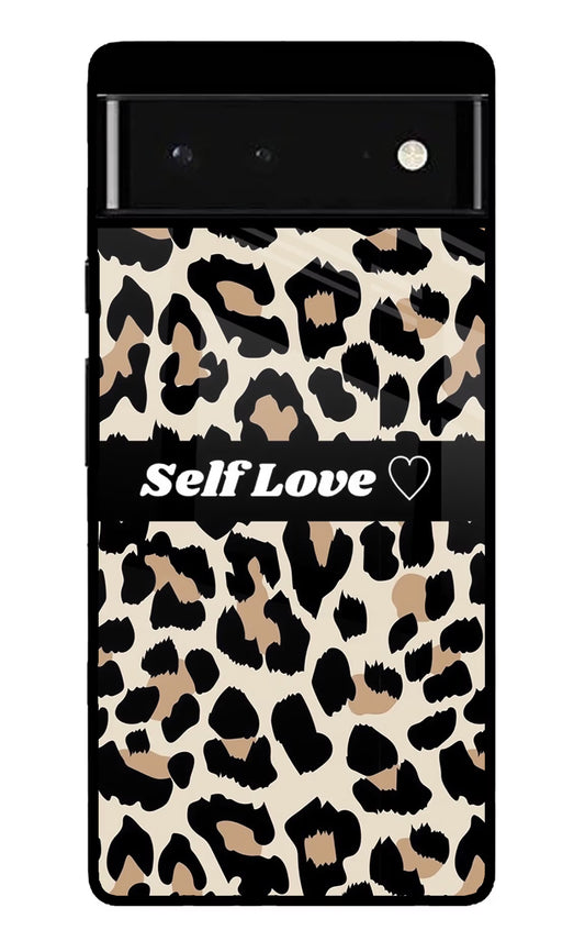 Leopard Print Self Love Google Pixel 6 Glass Case