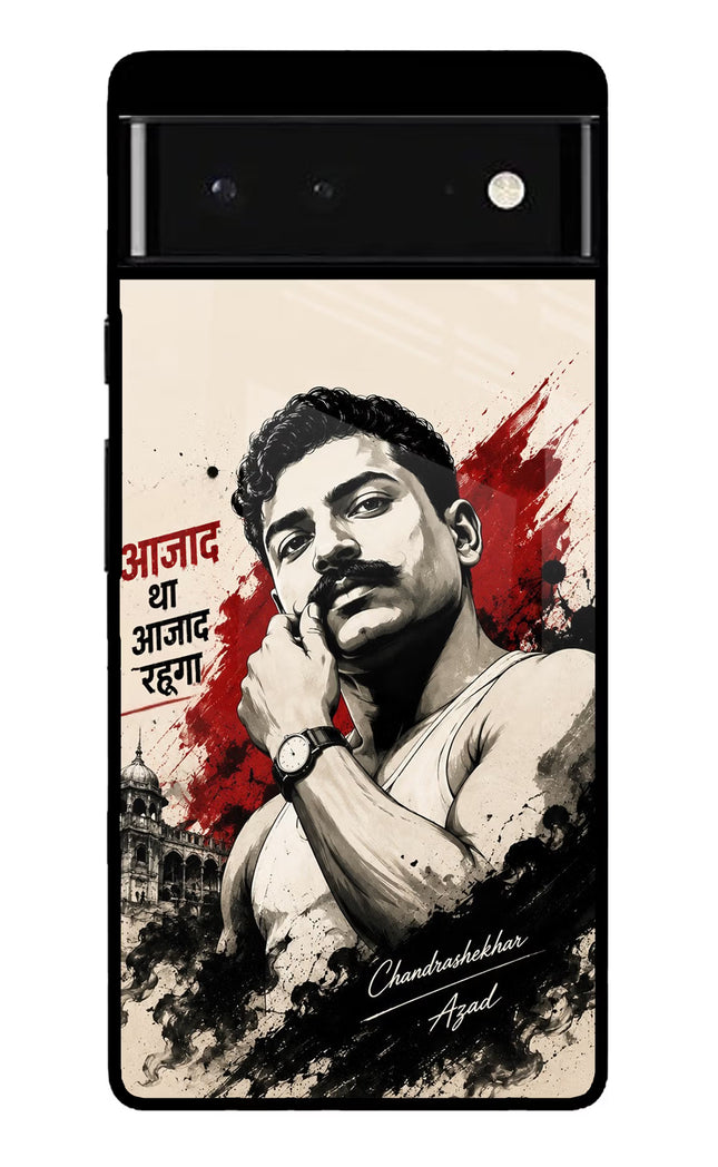 Chandrashekhar Azad Fearless Google Pixel 6 Glass Case