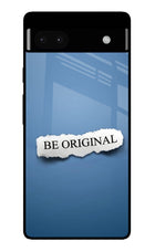 Be Original Google Pixel 6A Glass Case