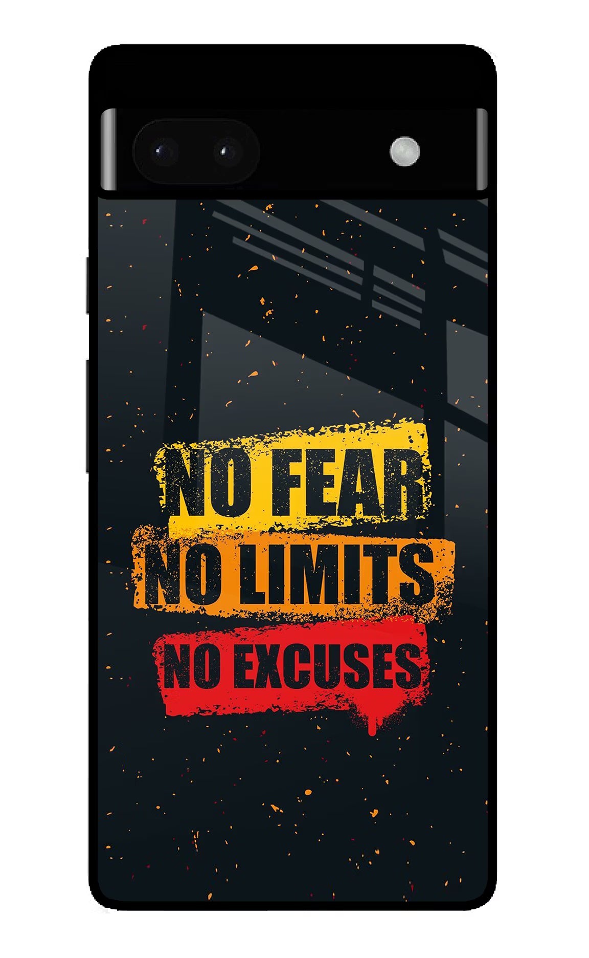 No Fear No Limits No Excuse Google Pixel 6A Glass Case Back Cover by Casekaro