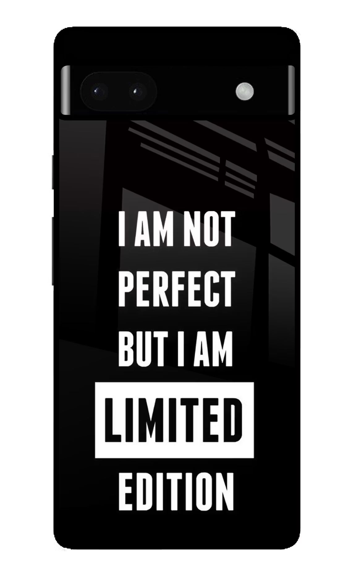 I Am Not Perfect But I Am Limited Edition Google Pixel 6A Glass Case Back Cover by Casekaro