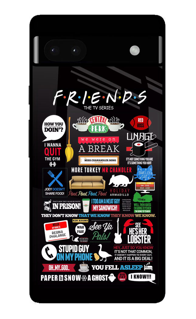 FRIENDS Google Pixel 6A Glass Case