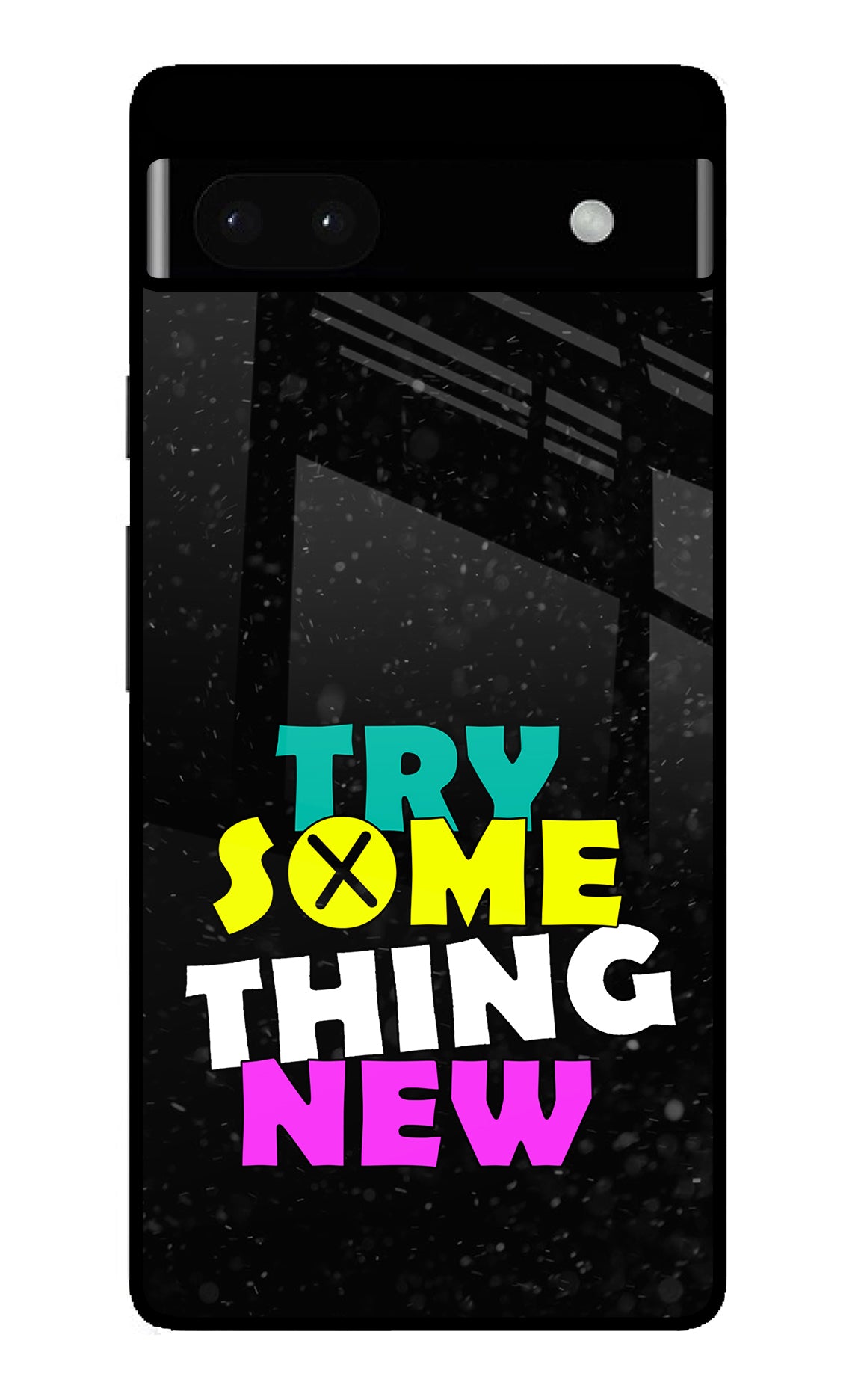 Try Something New Google Pixel 6A Back Cover