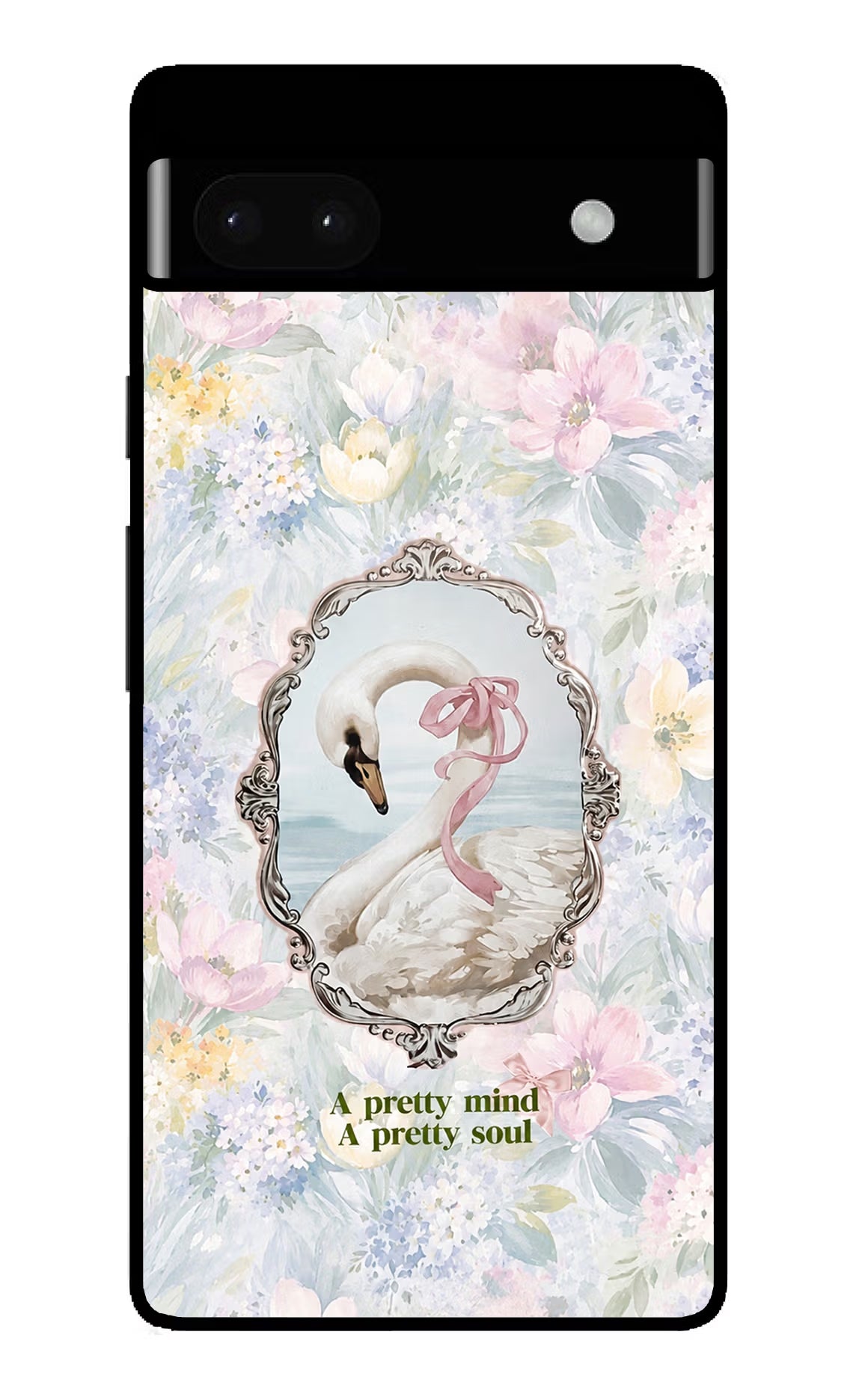 Pretty Mind Pretty Soul Google Pixel 6A Glass Case