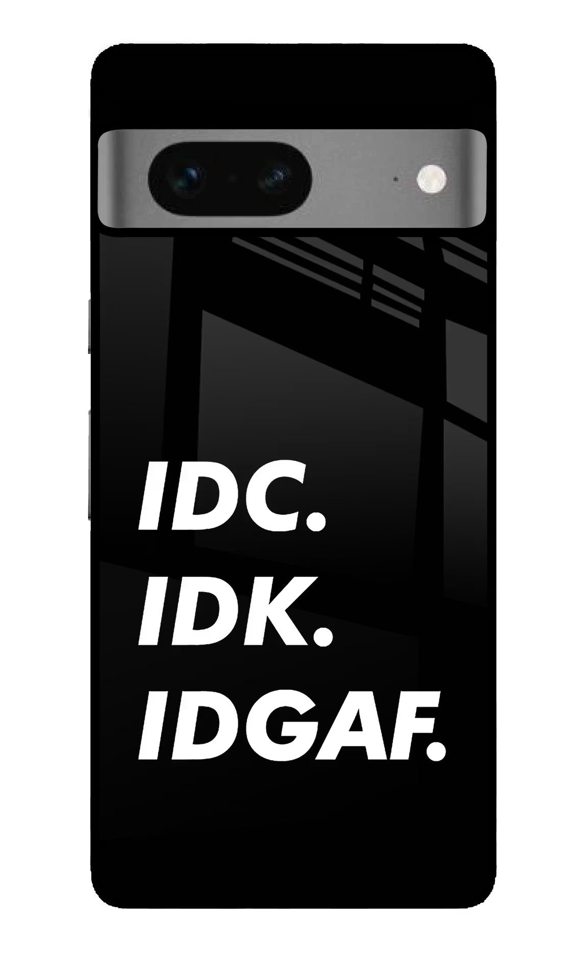 Idc Idk Idgaf Google Pixel 7 Glass Case Back Cover by Casekaro