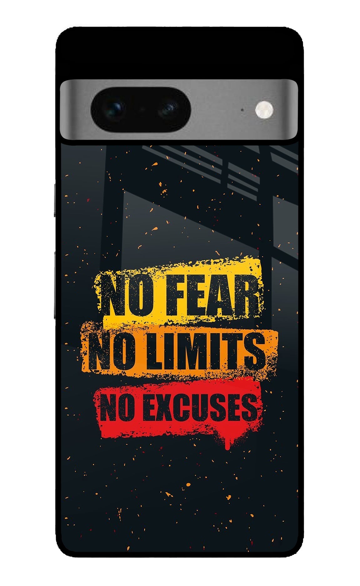 No Fear No Limits No Excuse Google Pixel 7 Glass Case