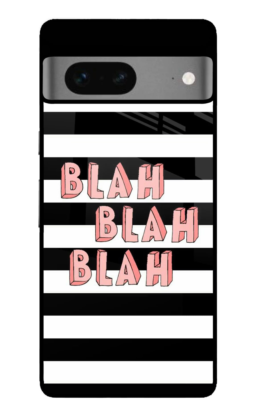 Blah Blah Blah Google Pixel 7 Back Cover, Glass case