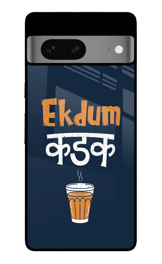 Ekdum Kadak Chai Google Pixel 7 Glass Case