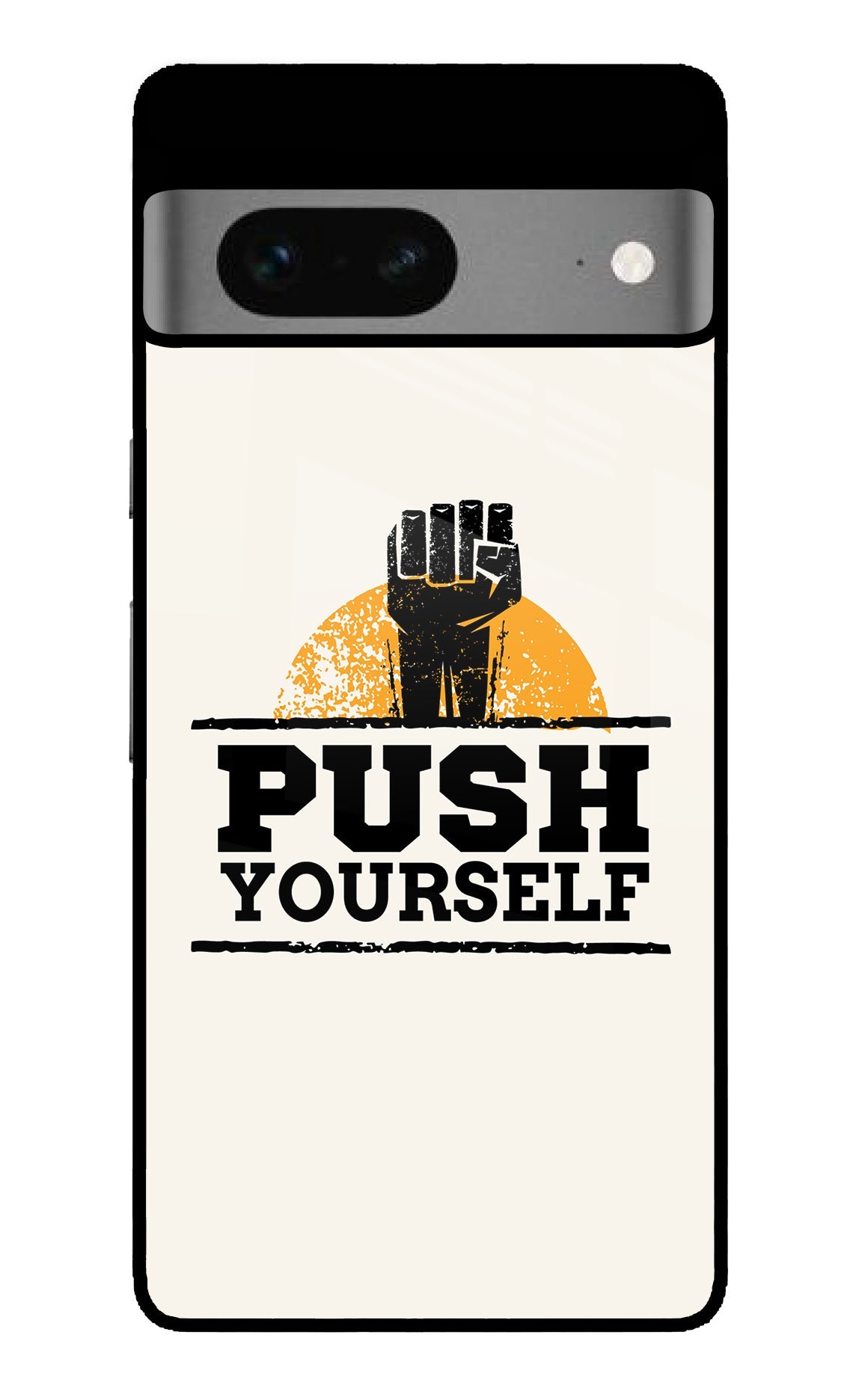 Push Yourself Google Pixel 7 Glass Case