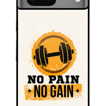 No Pain No Gain Google Pixel 7 Glass Case