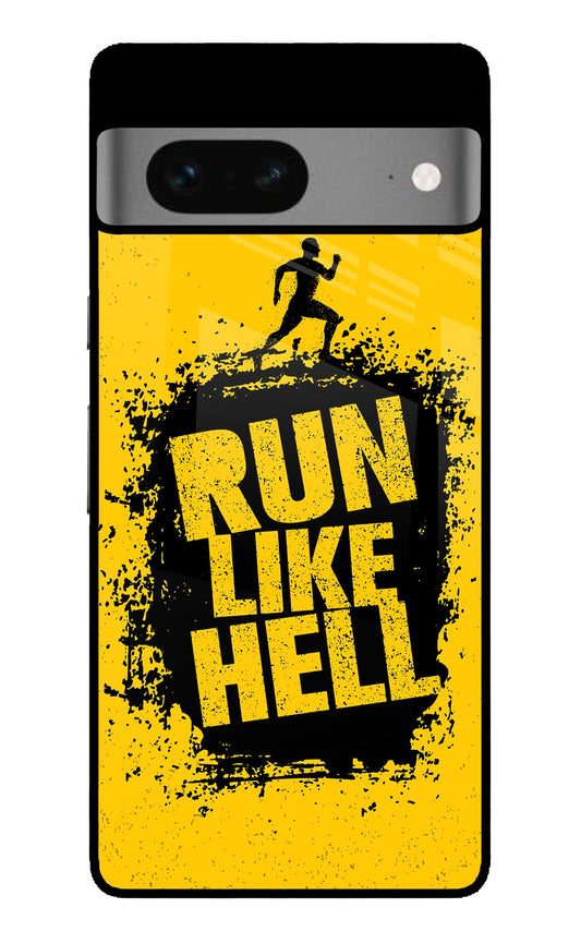 Run Like Hell Google Pixel 7 Glass Case