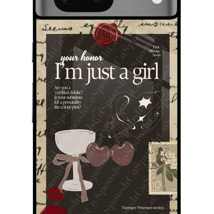 I am just a girl Google Pixel 7 Glass Case