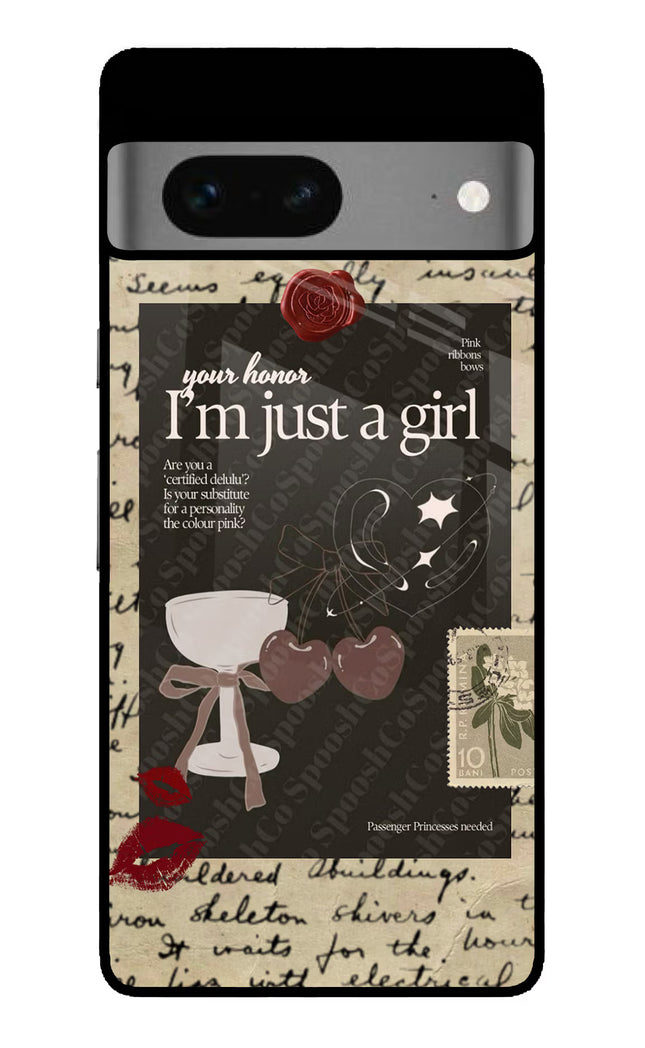 I am just a girl Google Pixel 7 Glass Case