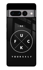 Go Fuck Yourself Google Pixel 7 Pro Glass Case