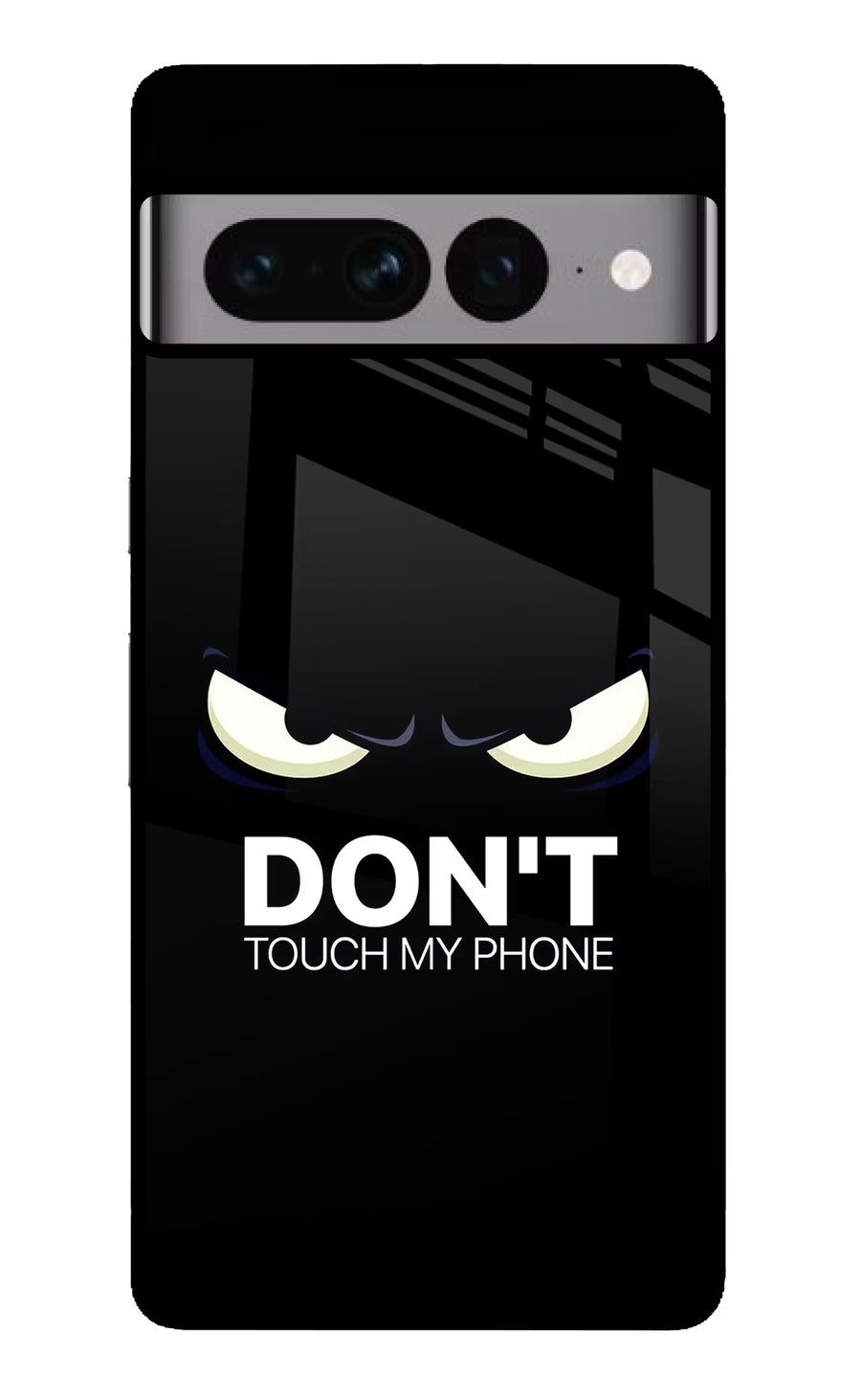 Don'T Touch My Phone Google Pixel 7 Pro Back Cover, Glass case