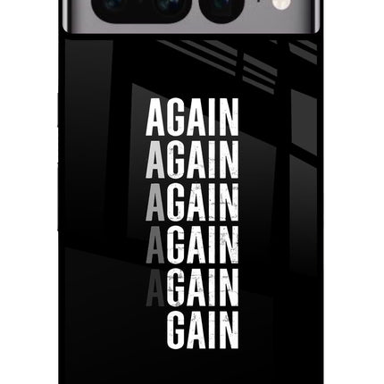 Again Again Gain Google Pixel 7 Pro Glass Case