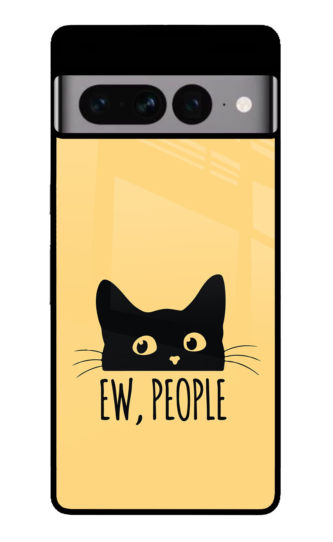 Ew People Catitude Google Pixel 7 Pro Glass Case Back Cover by Casekaro