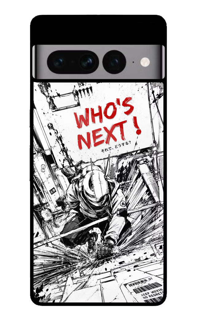 Who's Next Google Pixel 7 Pro Glass Case