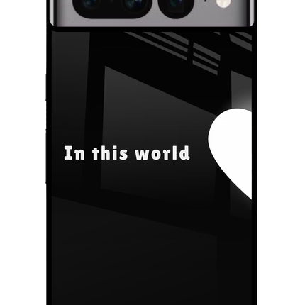 This World Google Pixel 7 Pro Glass Case