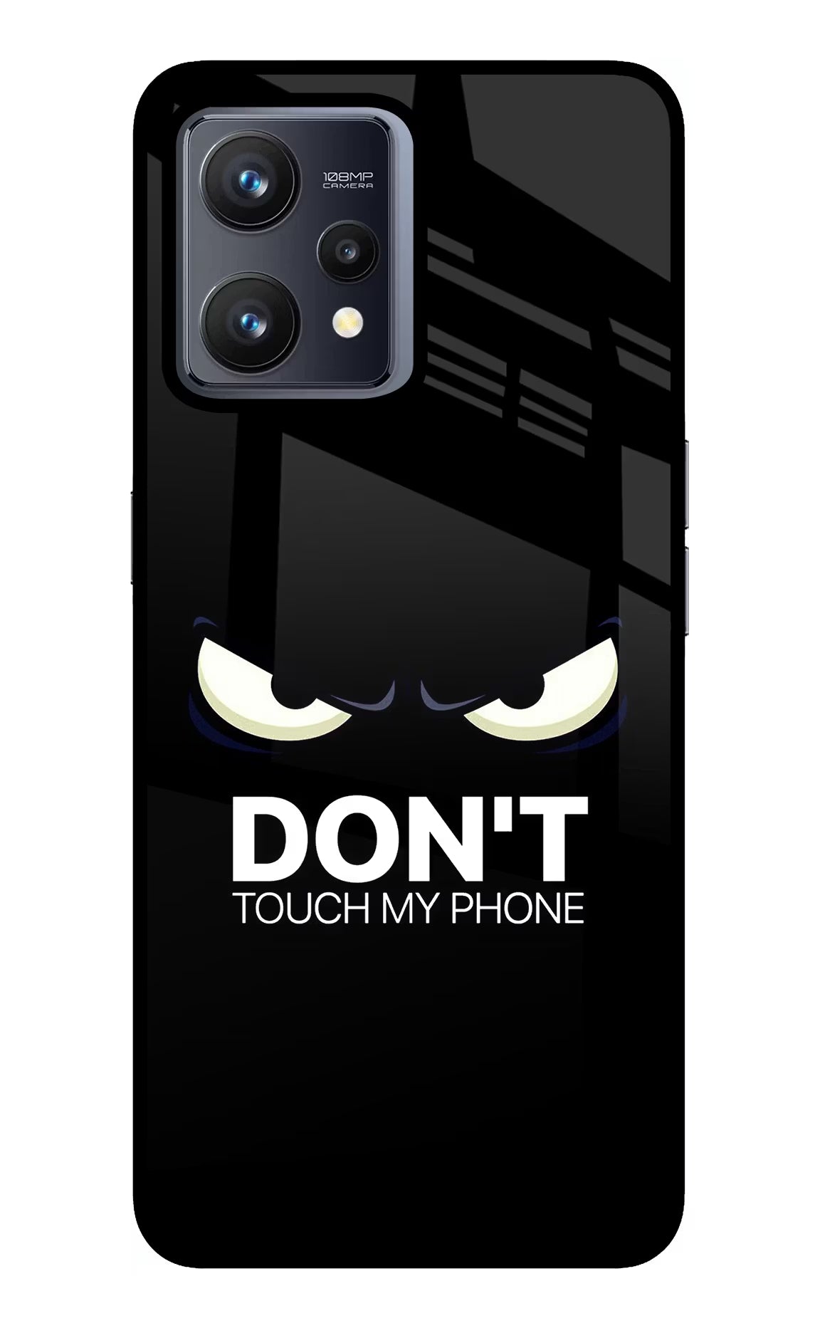 Don'T Touch My Phone Realme 9 4G Glass Case