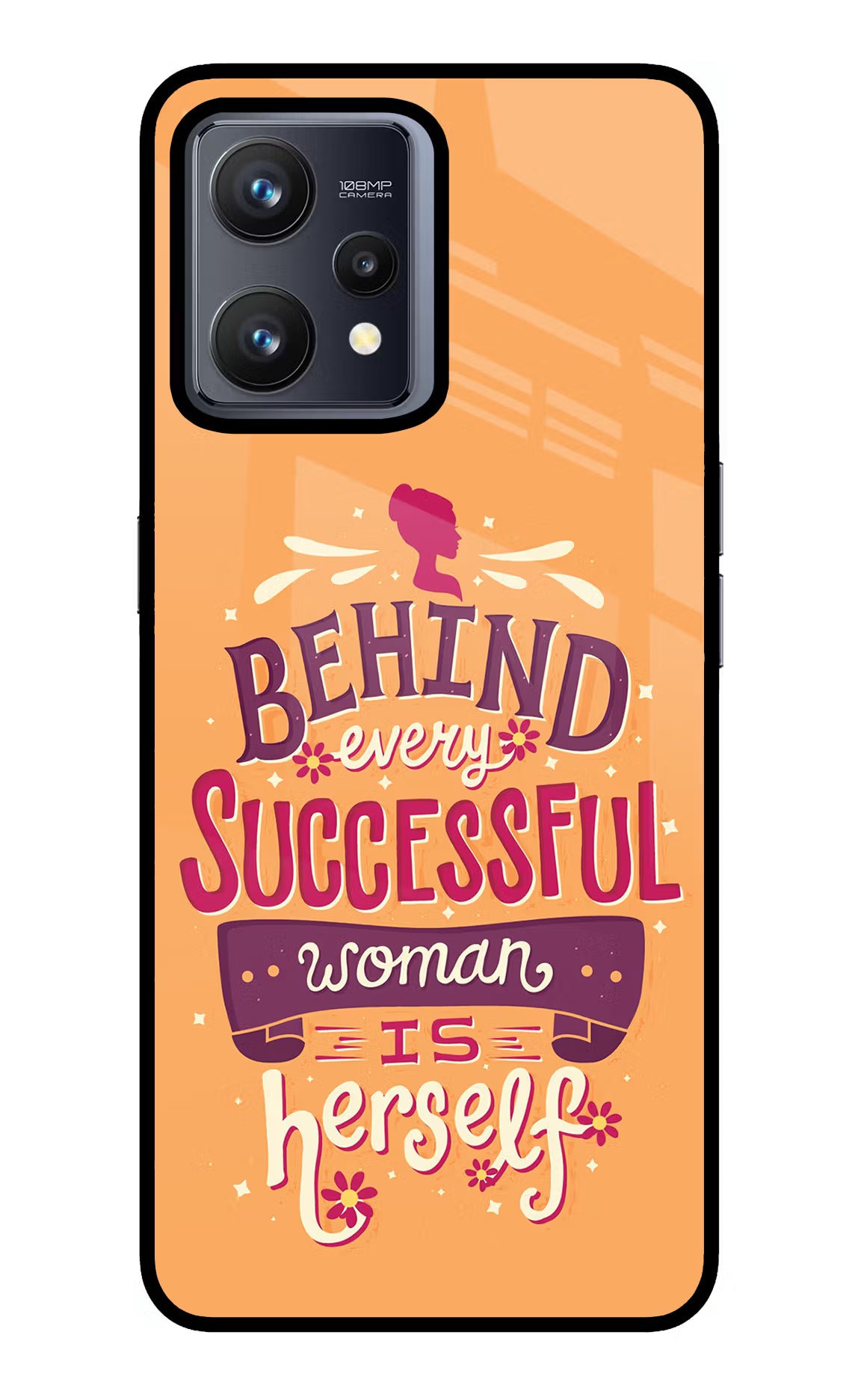 Behind Every Successful Woman There Is Herself Realme 9 4G Glass Case Back Cover by Casekaro