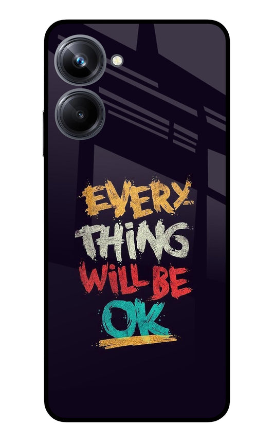 Everything Will Be Ok Realme 10 Pro 5G Glass Case