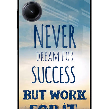 Never Dream For Success But Work For It Realme 10 Pro 5G Glass Case