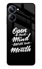 Open Your Mind Before Your Mouth Realme 10 Pro 5G Glass Case