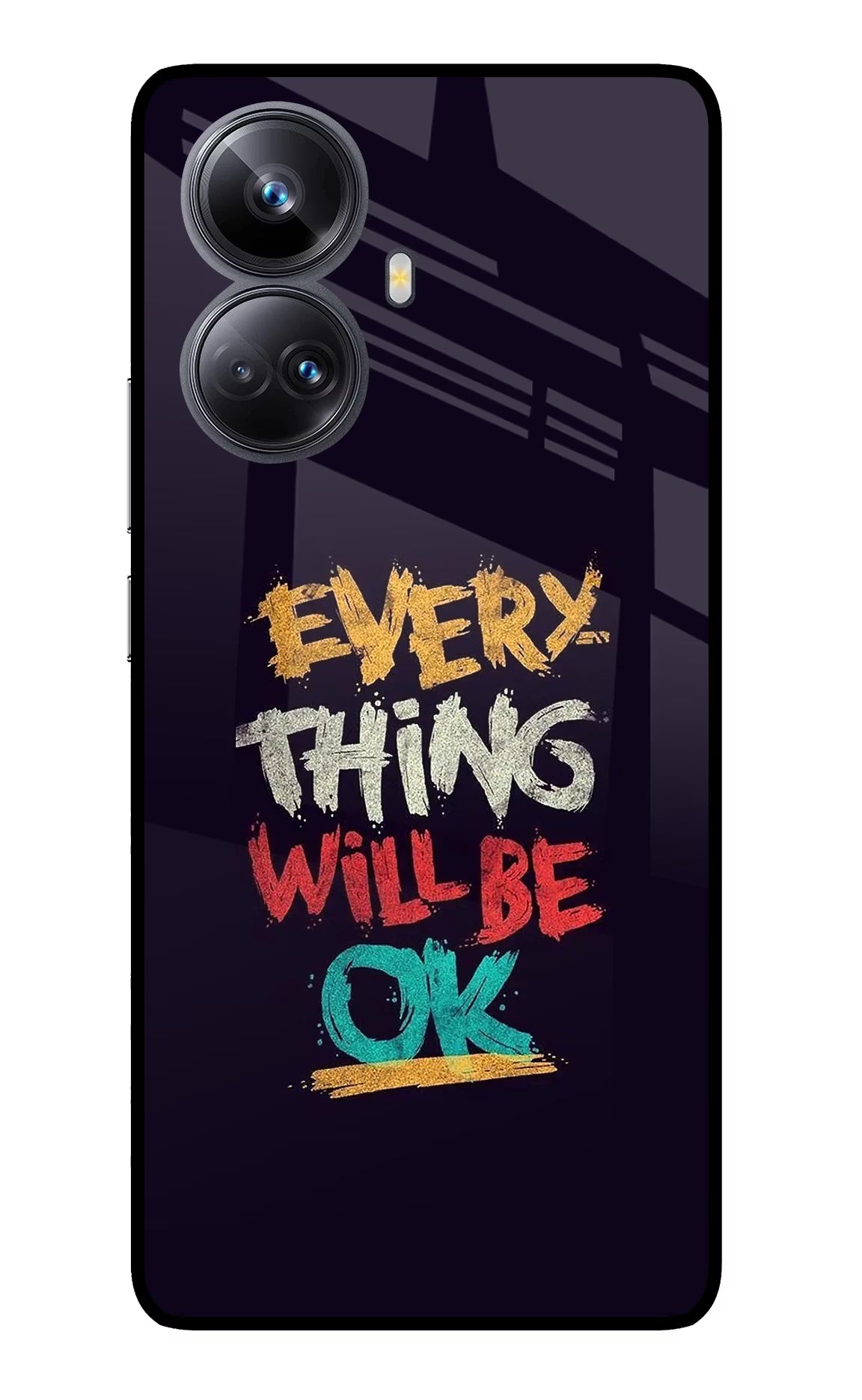 Everything Will Be Ok Realme 10 Pro+ 5G Glass Case Back Cover by Casekaro