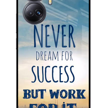 Never Dream For Success But Work For It Realme 10 Pro+ 5G Glass Case