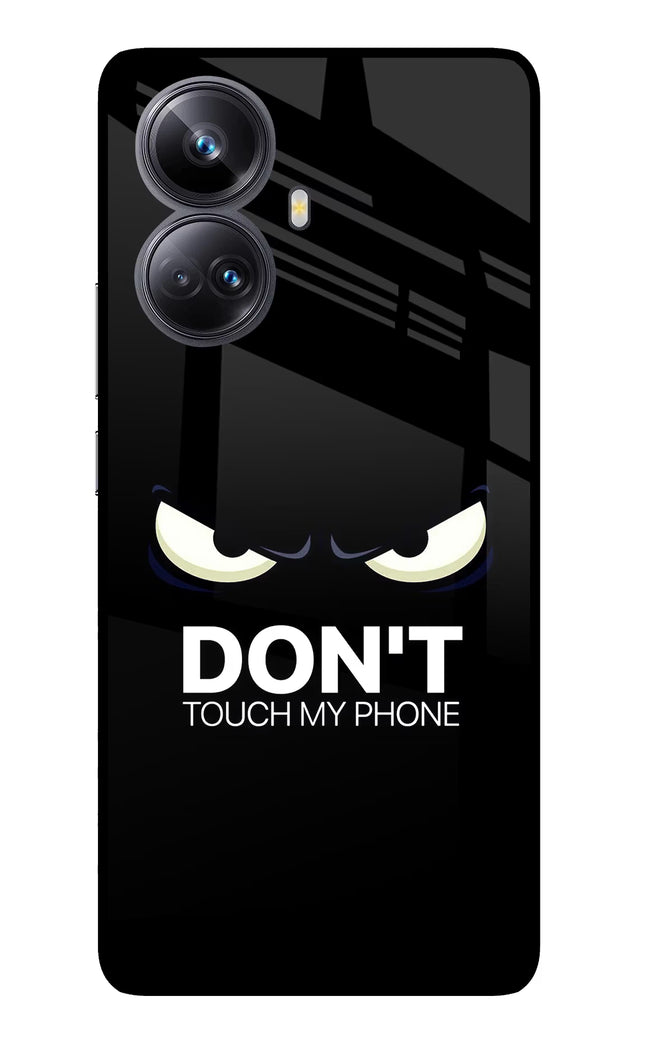 Don'T Touch My Phone Realme 10 Pro+ 5G Glass Case