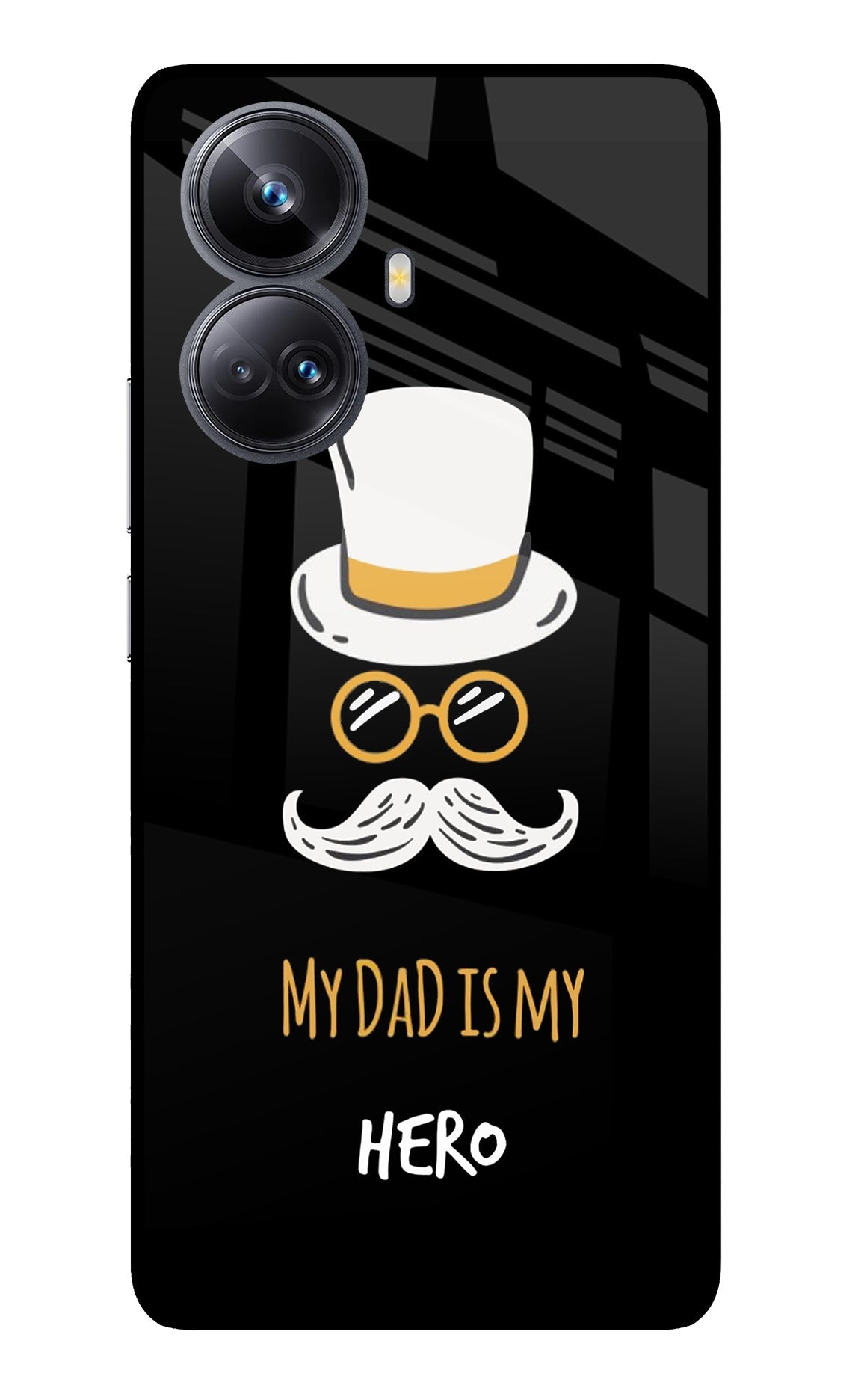 My Dad Is My Hero Realme 10 Pro+ 5G Back Cover