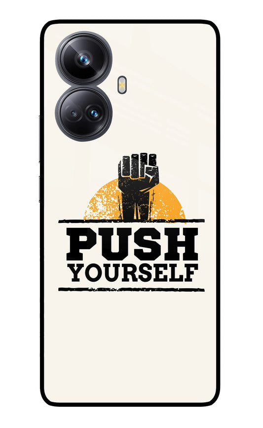 Push Yourself Realme 10 Pro+ 5G Glass Case